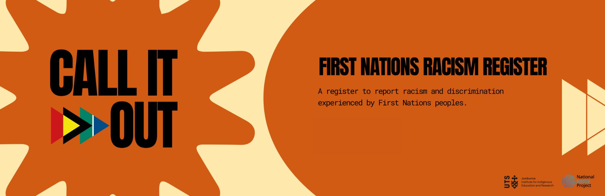 Welcome to the First Nations Racism Register! A register to report racism and discrimination experienced by First Nations Peoples.